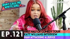 DCMWG Talks Comedy Tour, Katt Williams, Viral Video of Man Attacking a Judge, + MORE (UNCENSORED)