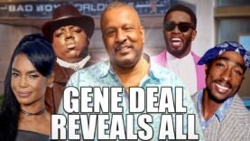 EXCLUSIVE| GENE DEAL TALKS NEW BOOK, DIDDY, BIGGIE, TUPAC, KIM PORTER & MORE!