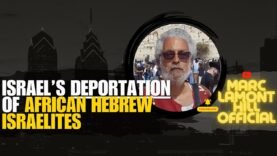Israel DEPORTING African Hebrew Israelites of Jerusalem