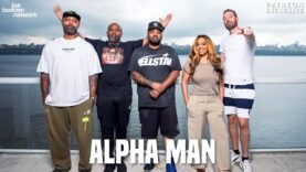 Patreon EXCLUSIVE | Alpha Man | The Joe Budden Podcast