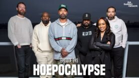 The Joe Budden Podcast Episode 693 | Hoepocalypse