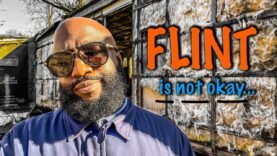 Things are WORSE THAN EVER in Flint, Michigan… but the people are resilient