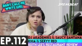 DCMWG Talks DJ Akademiks & Saucy Santana, Khia & Sexyy Red, Keith Lee’s Review, The Bad Girls Club