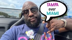 I CHOOSE TAMPA OVER MIAMI… 5 Things I Learned About Myself While In Tampa, Fl