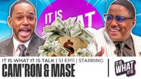 It Is What It Is – Segment –  S1 EP 11 They Know When You Get the Bag