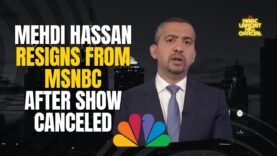 Mehdi Hasan RESIGNS From MSNBC: The TRUTH Behind His Exit!!