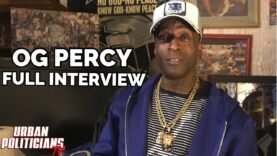 OG Percy Talks Man Killing 10 People & Getting Beat In Prison, Gangsters Snitching & More FULL