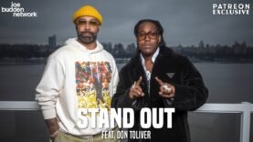 Patreon EXCLUSIVE | Stand Out feat. Don Toliver | The Joe Budden Podcast
