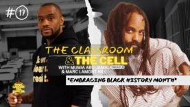 The Classroom & The Cell Episode 17 | Embracing Black History Month