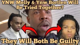 YNW Melly & YNW Bortlen To Be Tried Together? Judge Prolonged Decision Is DOOM? Juvy & Sak Justice!