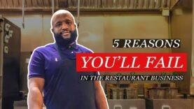 5 Reasons Why Your Restaurant Will Fail