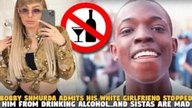 @bobbyshmurda Admits His White Girlfriend Stopped Him From Drinking Alcohol..And SISTAS ARE MAD