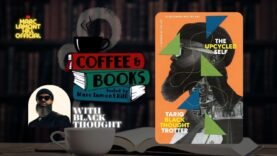 BONUS EP: Black Thought Unpacks How Loss, Abuse & Art Shaped Him in His New Book “The Upcycled Self”