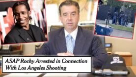 Criminal Lawyer Breaks Down A$AP Rocky’s Arrest in Los Angeles