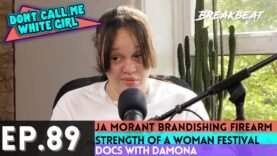 DCMWG Talks Strength Of A Woman Fest, Ja Morant, Prom Culture, Docs With Damona + More