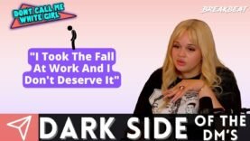 “I Took The FallAt Work And I Don’t Deserve It” – DCMWG Dark Side Of The Dm’s