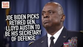 Joe Biden Picks Retired Gen. Lloyd Austin To Be His Secretary Of Defense
