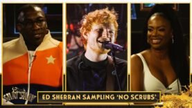 Kandi Burruss on Ed Sheeran Sampling “No Scrubs” & Getting A Major Payday From It | CLUB SHAY SHAY