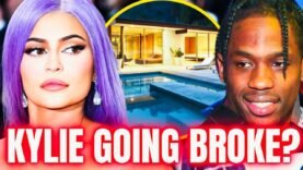 Kylie GOING BROKE Bc Travis Cut Support Off Post Breakup|Takes Out HUGE Loan 2 Cover Living Expenses