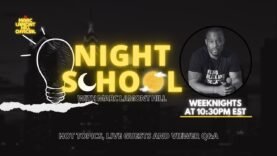 NIGHT SCHOOL: Hot Topics, Live Guests and Viewer Q&A (4/10/24)