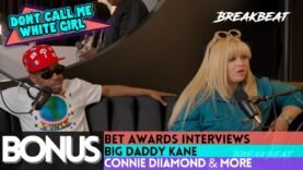 Special Episode: DCMWG Is Live From The BET Awards Talking To Big Daddy Kane, Connie Diiamond + More