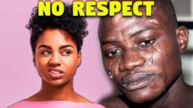 3 Reasons Why Black Women Have NO RESPECT For Black MEN!