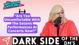 “Are You Uncomfortable With The Satanic Performances At Concerts Now?” – DCMWG Dark Side Of The DM’s