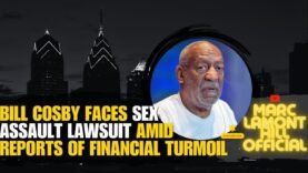 Bill Cosby is BROKE and Facing MORE LAWSUITS?!?!?!?!