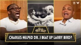 Charles Barkley Helped Dr. J Beat Up Larry Bird? “They still owe me $5K” | CLUB SHAY SHAY