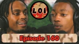 Ep. 160 “Surrounded By Squares” | Sofia Franklin, Boujie Mouthwash, Deion Sanders or Lavar Ball