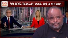 Fox News Melts Down Over 2022 Midterm Election Results, Lack Of ‘Red Wave’ | Roland Martin