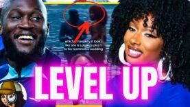 Meg Thee Stallion LEVELS UP w/Romelu Lukaku|Dusty’s FURIOUS|She,Officially Above Them Now