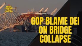 Racist Republicans Blame DEI for Baltimore Bridge Collapse