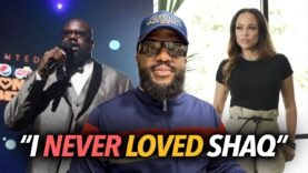 Shaunie Says She Never Loved Shaq, Always Tried To Catch Him Cheating… Shaq Responds “I Get It” 😳