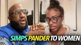 “Simps Pander To Women, But We Don’t Want Them…” Woman Tells Black Women The Truth, Hated For It