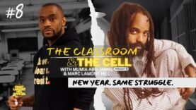 The Classroom & The Cell Episode 8 | New Year. Same Struggle.