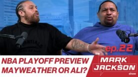THE NBA PLAYOFFS ARE HERE, AND HERE ARE MARK JACKSON’S PICKS |S1 EP22