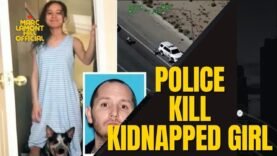 California Police Shoot 15-Year-Old Girl To Death After She Was Kidnapped