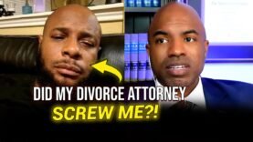 Did My Divorce Attorney Screw Me?!