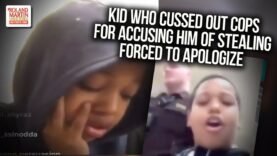 Kid Who Cussed Out Cops For Accusing Him Of Stealing Forced To Apologize