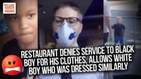 🤯 Restaurant Denies Service To Black Boy For His clothes, Allows White Boy Who Was Dressed Similarly