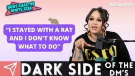 “I Stayed With A Rat And I Don’t Know What To Do?” – DCMWG Dark Side Of DM’S