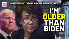 “I’m Older Than Biden”: ‘Auntie Maxine’ Waters Shows Biden Support At Essence Fest | Roland Martin