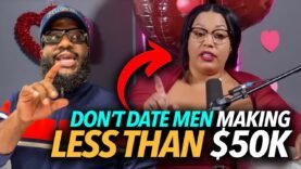 “Women Shouldn’t Date Broke Men Making Under $50,000,” Atlanta Women Go On Podcast, Lose Their Minds