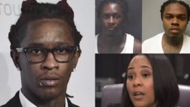 Young Thug DA CONFIRMS The COOPERATING Witness PAPERWORK In YSL Case Is Real “WERE PROTECTING THEM