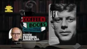 Coffee & Books Ep.11 | “JFK: Coming of Age in the American Century, 1917-1956” by Fredrik Logevall