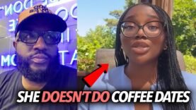 “Coffee Dates Are Disrespectful, I’ll Block You…” Black Woman Offended At Black Men, Low Effort