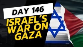 Israel’s War on Gaza… Day 146… The LATEST UPDATES (02/29/24)