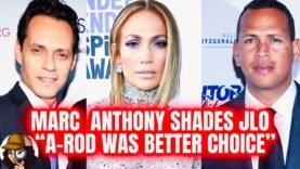 Marc Anthony DESTROYS JLo|Laughs About Her 4th Divorce|Says A-Rod Is A Better Man For…