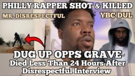 YBC Dul Shot & Killed Months After Digging Up Opps Grave And 24 Hours After Disrespectful Interview